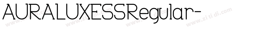 AURALUXESSRegular字体转换
