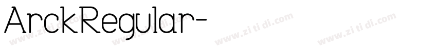 ArckRegular字体转换