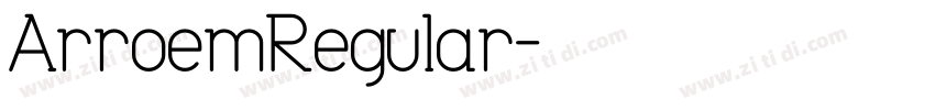 ArroemRegular字体转换