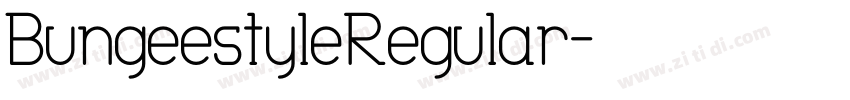 BungeestyleRegular字体转换