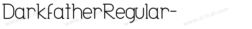 DarkfatherRegular字体转换