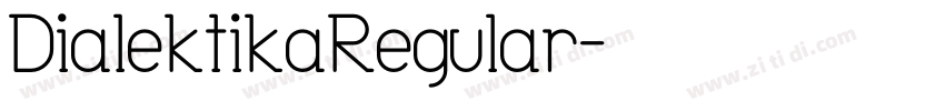 DialektikaRegular字体转换