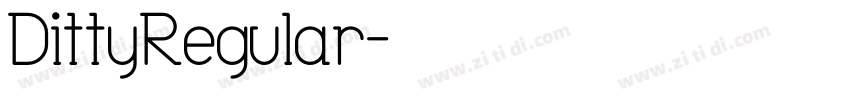 DittyRegular字体转换