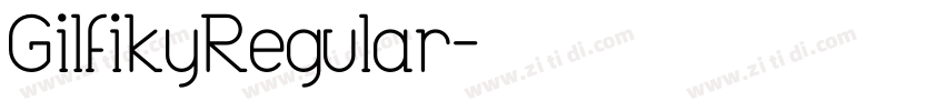 GilfikyRegular字体转换