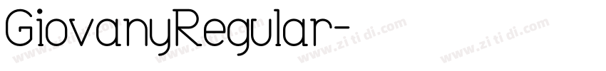 GiovanyRegular字体转换