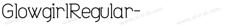GlowgirlRegular字体转换