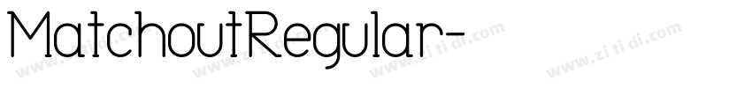MatchoutRegular字体转换