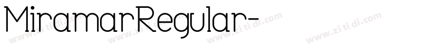 MiramarRegular字体转换