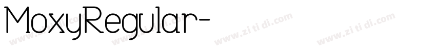 MoxyRegular字体转换