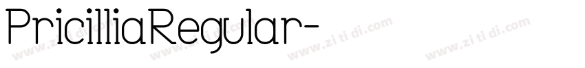 PricilliaRegular字体转换