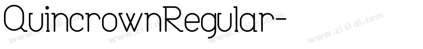 QuincrownRegular字体转换