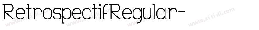 RetrospectifRegular字体转换