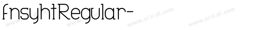 fnsyhtRegular字体转换