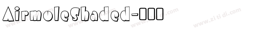 AirmoleShaded字体转换