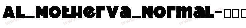 Al_Motherva_Normal字体转换