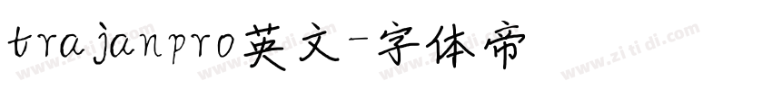 trajanpro英文字体转换