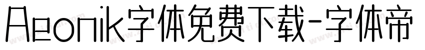 Aeonik字体免费下载字体转换