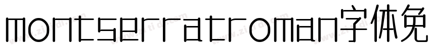 montserratroman字体免费下载字体转换