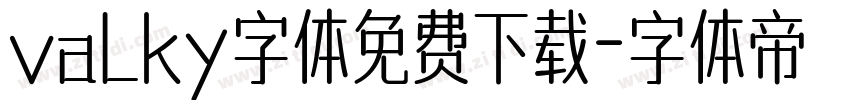 valky字体免费下载字体转换