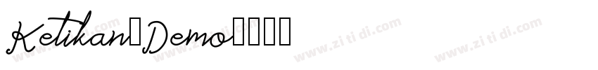 Ketikan_Demo字体转换