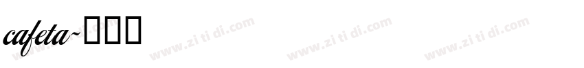 cafeta字体转换