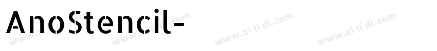 AnoStencil字体转换