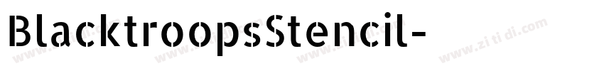 BlacktroopsStencil字体转换