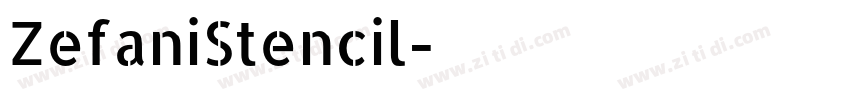 ZefaniStencil字体转换