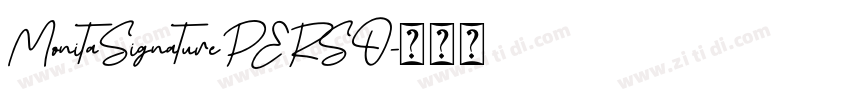 MonitaSignaturePERSO字体转换