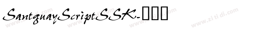 SantguayScriptSSK字体转换