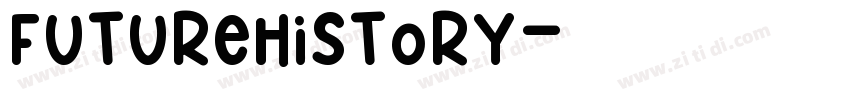 FutureHistory字体转换