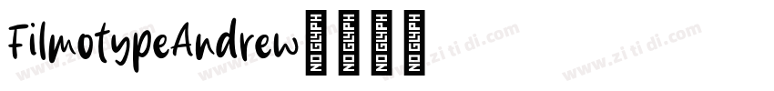 FilmotypeAndrew字体转换