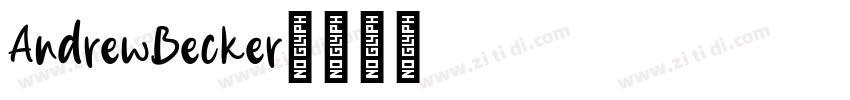 AndrewBecker字体转换 AndrewBecker字体转换