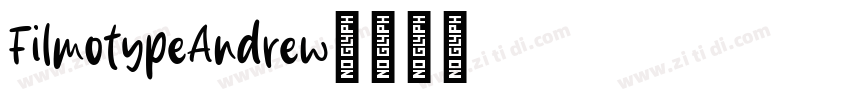 FilmotypeAndrew字体转换