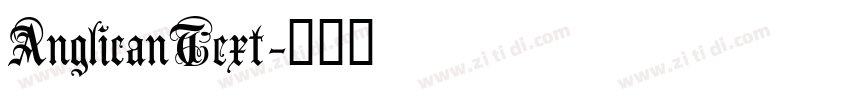 AnglicanText字体转换 AnglicanText字体转换