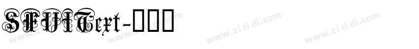 SFUIText字体转换