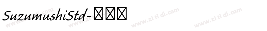 SuzumushiStd字体转换