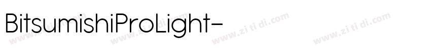 BitsumishiProLight字体转换