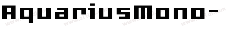 AquariusMono字体转换