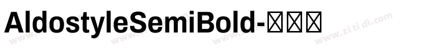 AldostyleSemiBold字体转换