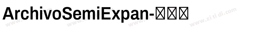 ArchivoSemiExpan字体转换