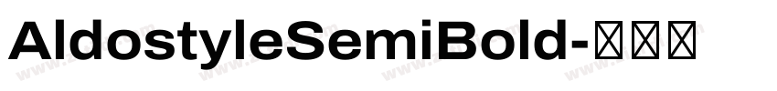 AldostyleSemiBold字体转换