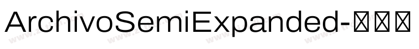 ArchivoSemiExpanded字体转换