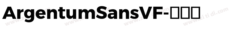 ArgentumSansVF字体转换