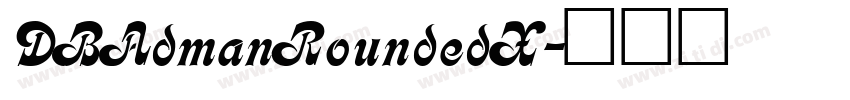 DBAdmanRoundedX字体转换