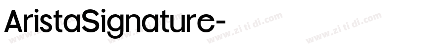 AristaSignature字体转换