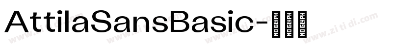 AttilaSansBasic字体转换