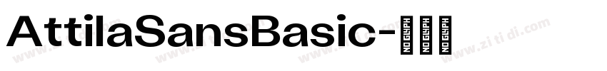 AttilaSansBasic字体转换