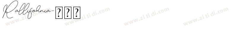 Rallifornia字体转换