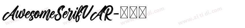 AwesomeSerifVAR字体转换